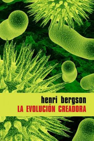 Βιβλίο La evolución creadora Henri Bergson