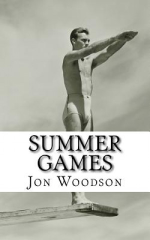Knjiga Summer Games Jon Woodson