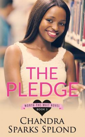 Kniha The Pledge Chandra Sparks Splond