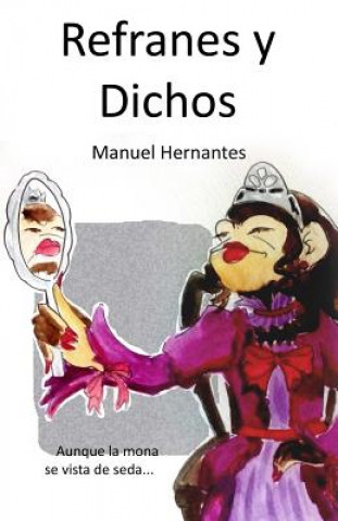 Книга Refranes y dichos Manuel Hernantes