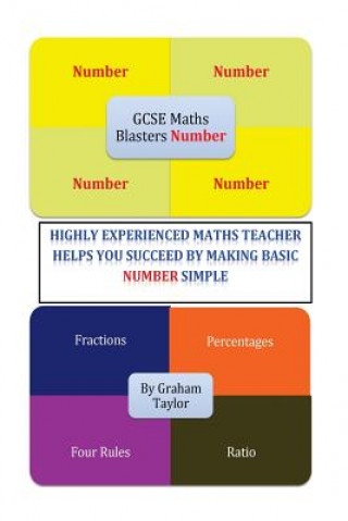 Książka GCSE MathsBlasters Number: A Guide to make GCSE Foundation Number simple MR Graham Taylor