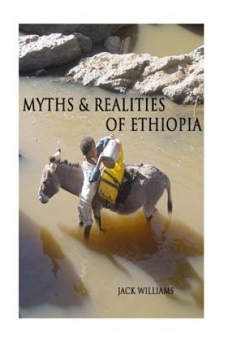 Książka Myths & Realities of Ethiopia MR Jack Williams