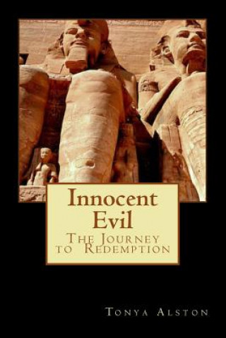 Knjiga Innocent Evil Mrs Tonya Alston