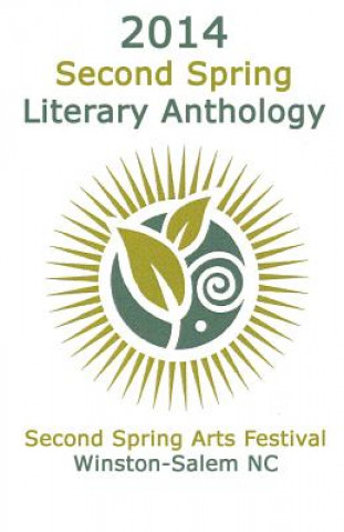 Könyv 2014 Second Spring Literary Anthology Mike Simpson