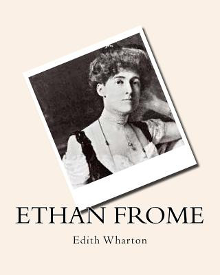 Knjiga Ethan Frome Edith Wharton Ethan Frome
