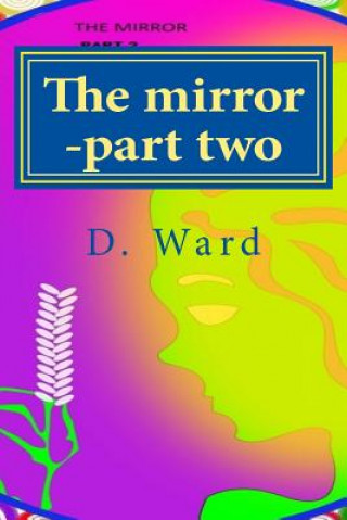 Kniha The mirror -part two D Mae Ward
