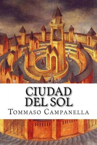 Kniha Ciudad del Sol Tommaso Campanella