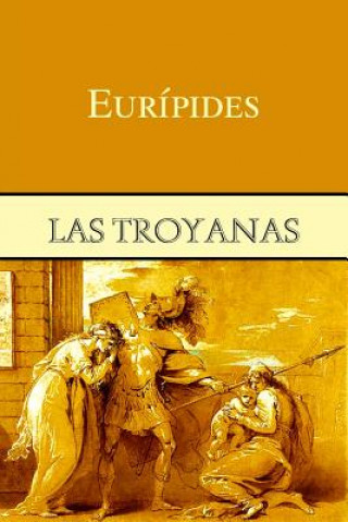 Книга Las troyanas Euripides