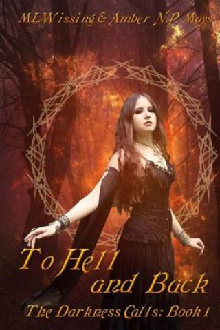 Knjiga To Hell and Back Amber Np Mays