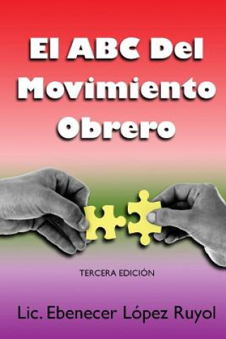 Könyv El ABC del Movimiento Obrero Ebenecer Lopez Ruyol