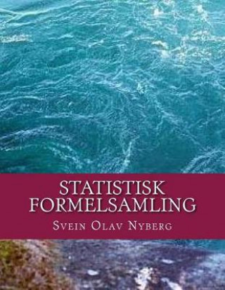 Kniha Statistisk formelsamling Dr Svein Olav G Nyberg