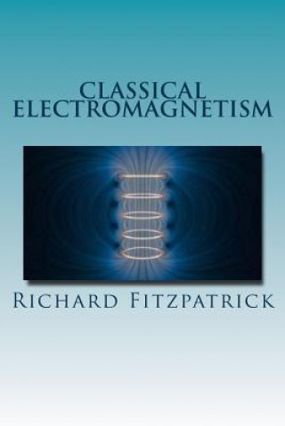 Libro Classical Electromagnetism Richard Fitzpatrick