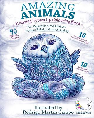 Kniha RELAXING Grown Up Coloring Book: Amazing Animals - For Relaxation, Meditation, Stress Relief, Calm And Healing Relaxation4 Me