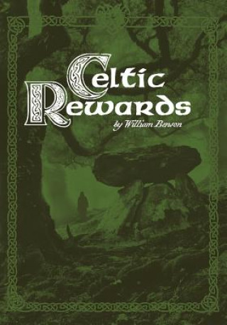 Kniha Celtic Rewards William Benson