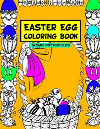 Knjiga Easter Egg Coloring Book Susan Potterfields