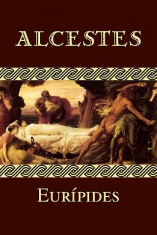 Könyv Alcestes Euripides