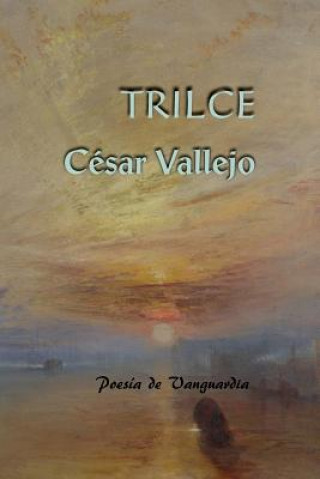 Knjiga Trilce Cesar Vallejo