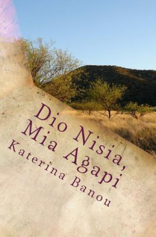Könyv Dio Nisia, MIA Agapi Katerina Banou