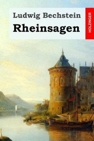 Knjiga Rheinsagen Ludwig Bechstein