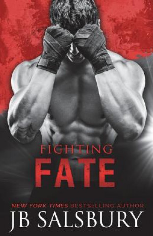 Buch Fighting Fate Jb Salsbury