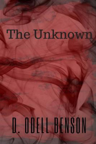 Kniha The Unknown D Odell Benson
