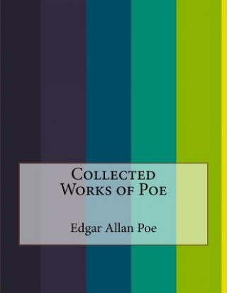 Kniha Collected Works of Poe Edgar Allan Poe