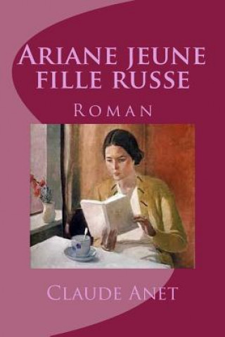 Książka Ariane jeune fille russe: Roman M Claude Anet