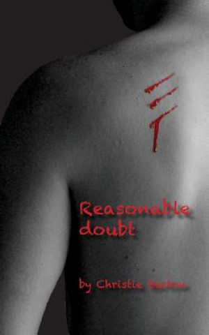 Knjiga Reasonable doubt Christie Barton