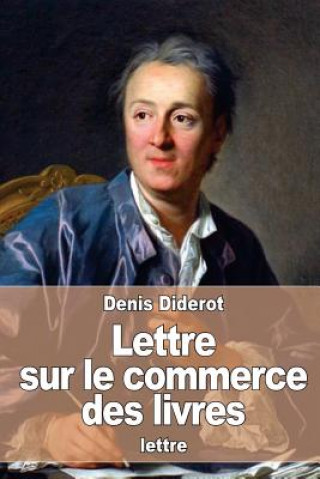 Carte Lettre sur le commerce des livres Denis Diderot