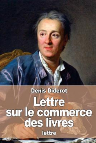 Książka Lettre sur le commerce des livres Denis Diderot