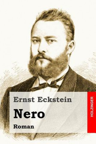 Knjiga Nero: Roman Ernst Eckstein