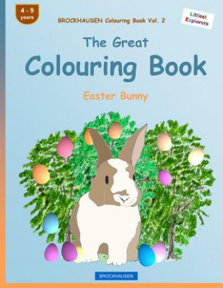 Knjiga BROCKHAUSEN Colouring Book Vol. 2 - The Great Colouring Book: Easter Bunny Dortje Golldack