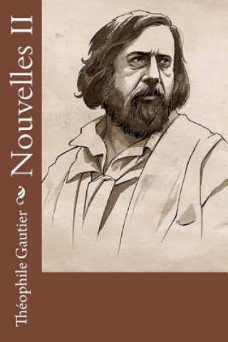 Книга Nouvelles II Théophile Gautier