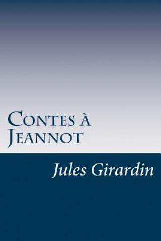 Carte Contes ? Jeannot Jules Girardin