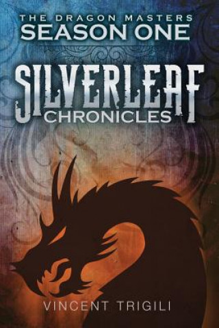 Book The Silverleaf Chronicles Vincent Trigili