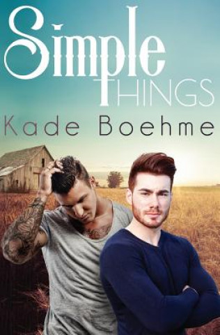 Kniha Simple Things Kade Boehme