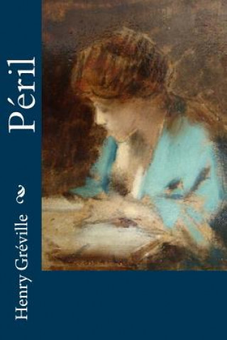 Libro Péril Henry Greville