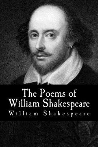 Kniha The Poems of William Shakespeare William Shakespeare