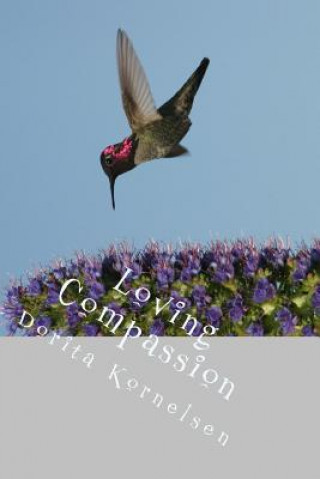 Knjiga Loving Compassion Dorita Lynn Kornelsen