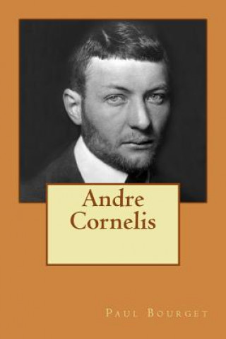Knjiga Andre Cornelis M Paul Bourget