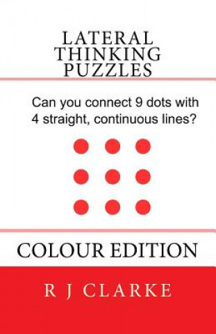 Книга Lateral Thinking Puzzles: Colour Edition R J Clarke