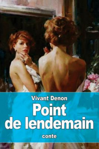 Libro Point de lendemain Vivant Denon