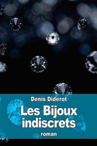 Knjiga Les Bijoux indiscrets Denis Diderot