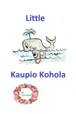 Carte Little Kuapio Kohola Tutu Mele