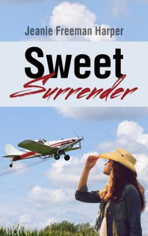 Knjiga Sweet Surrender Jeanie Freeman-Harper