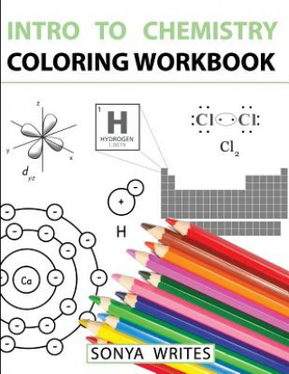 Книга Intro to Chemistry Coloring Workbook Sonya Writes
