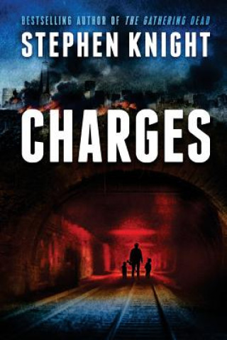 Książka Charges: The Event Trilogy Book 1 Stephen Knight