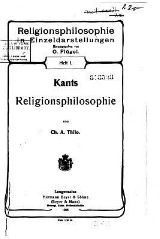 Könyv Kants Religionsphilosophie Ch a Thilo