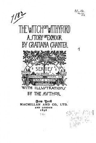 Buch The Witch of Withyford, A Story of Exmoor Gratiana Chanter