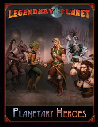 Kniha Legendary Planet: Planetary Heroes Neil Spicer